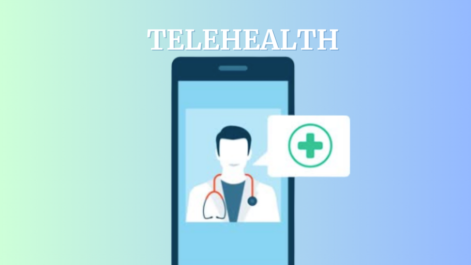 Telehealth